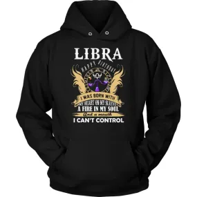 Libra Hoodie "A Fire In My Soul" Mens Womens| Horoscope| Zodiac Libra Birthday Hoodie Pullover (10 Colors)